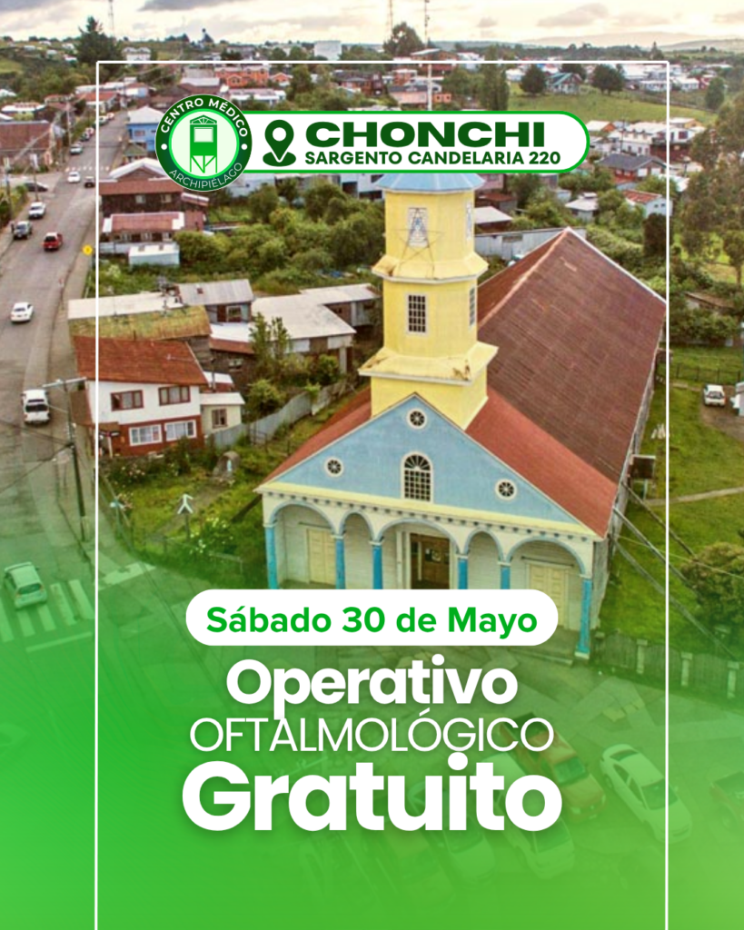 Centro Médico Archipiélago realizará operativo de salud en Chonchi este 30 de mayo.