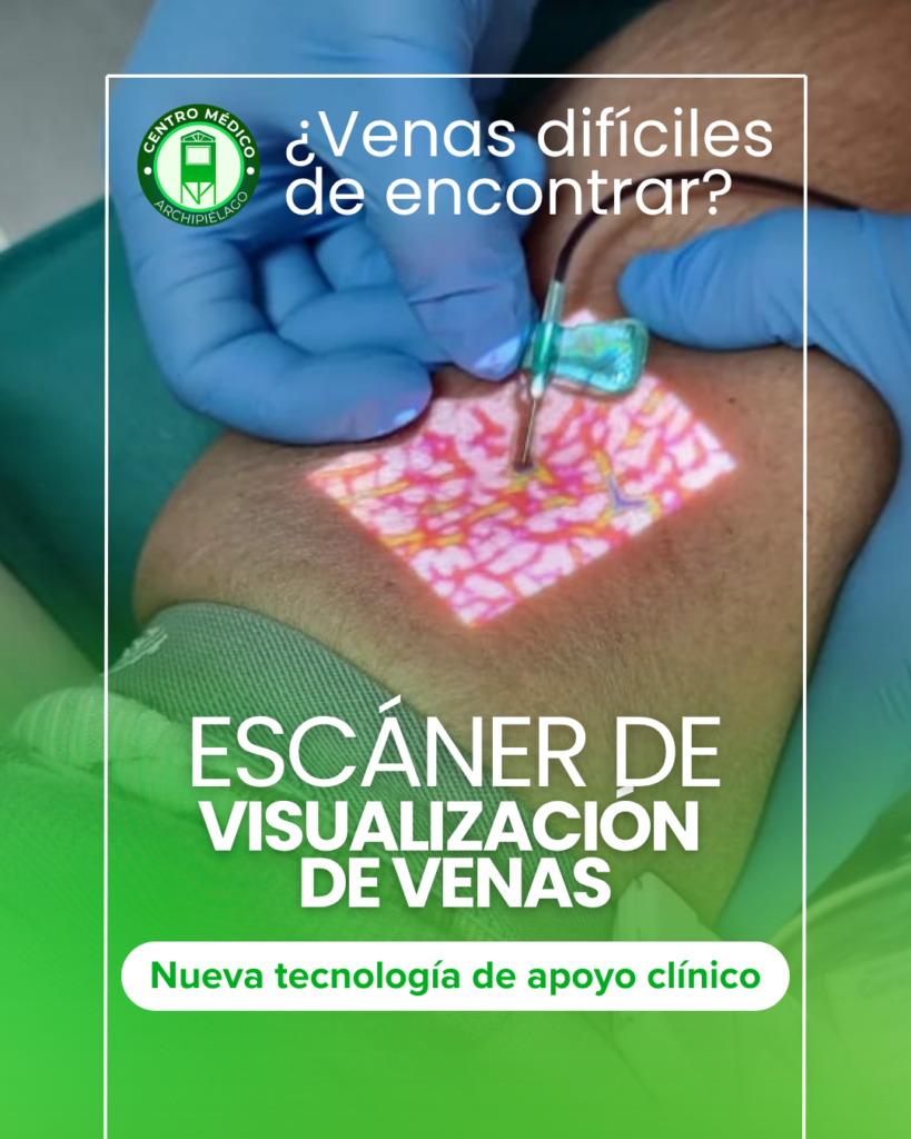 Centro Médico Archipiélago incorpora escáner de visualización de venas